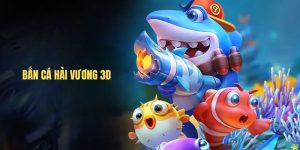 Bắn cá Hải Vương 3D