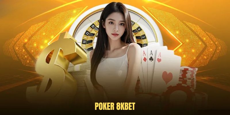 Poker 8KBET